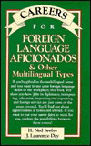 [Careers for You 01] • Careers for Foreign Language Aficionados and Other Multilingual Types